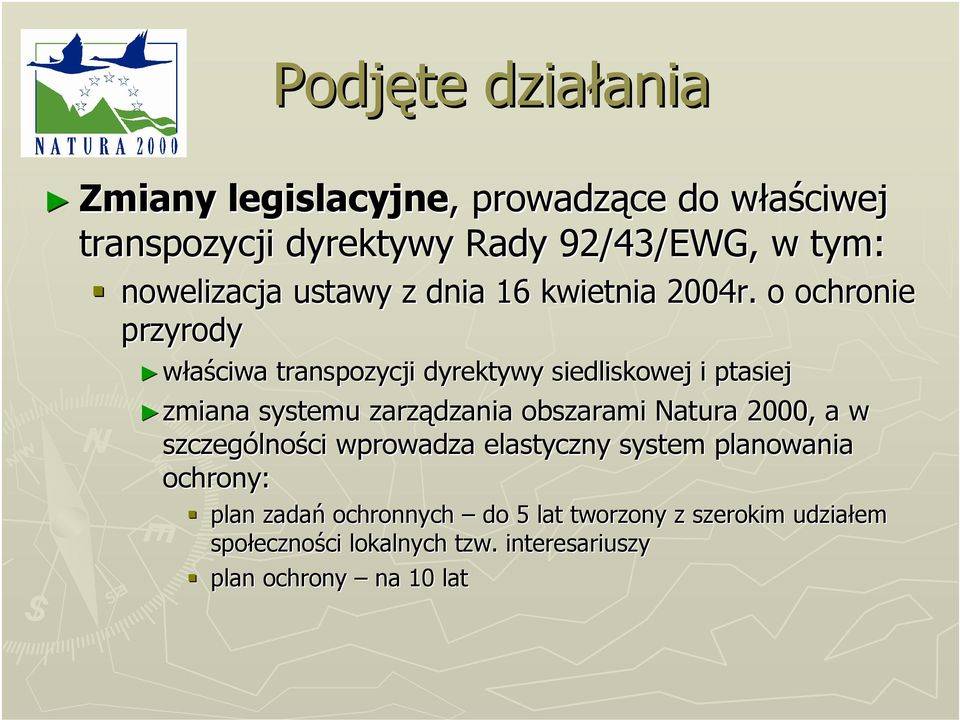 o ochronie przyrody właściwa transpozycji dyrektywy siedliskowej i ptasiej zmiana systemu zarządzania obszarami Natura