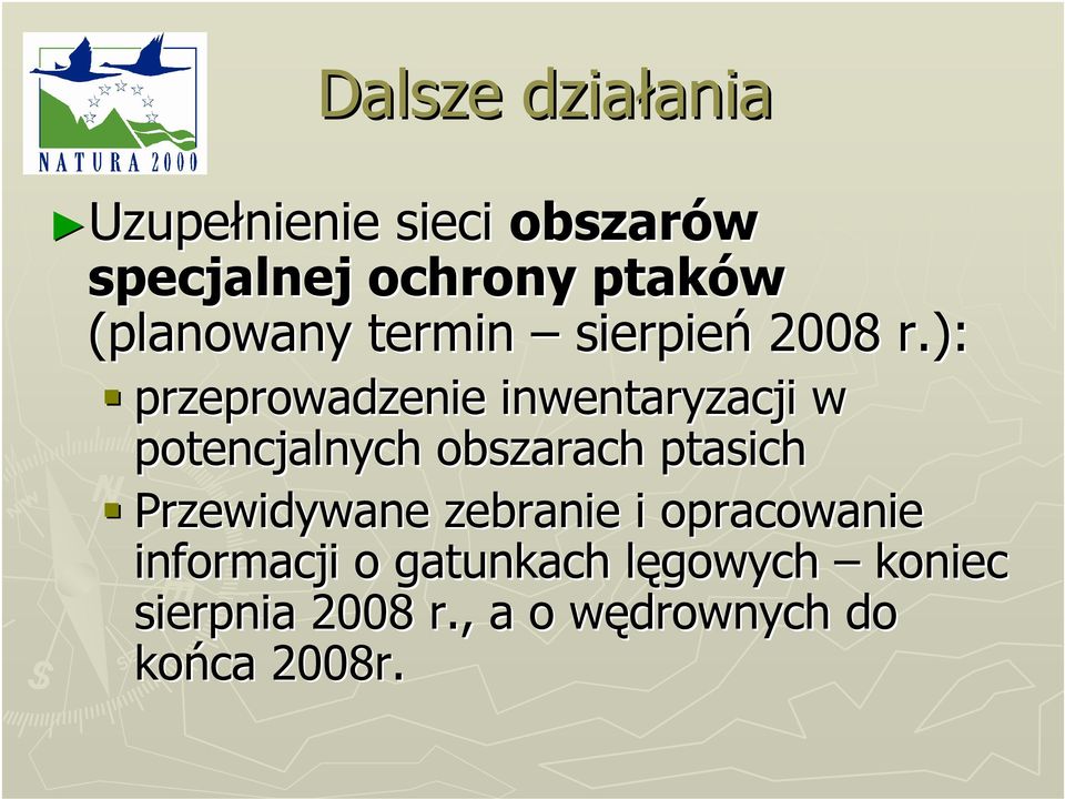 ): przeprowadzenie inwentaryzacji w potencjalnych obszarach ptasich