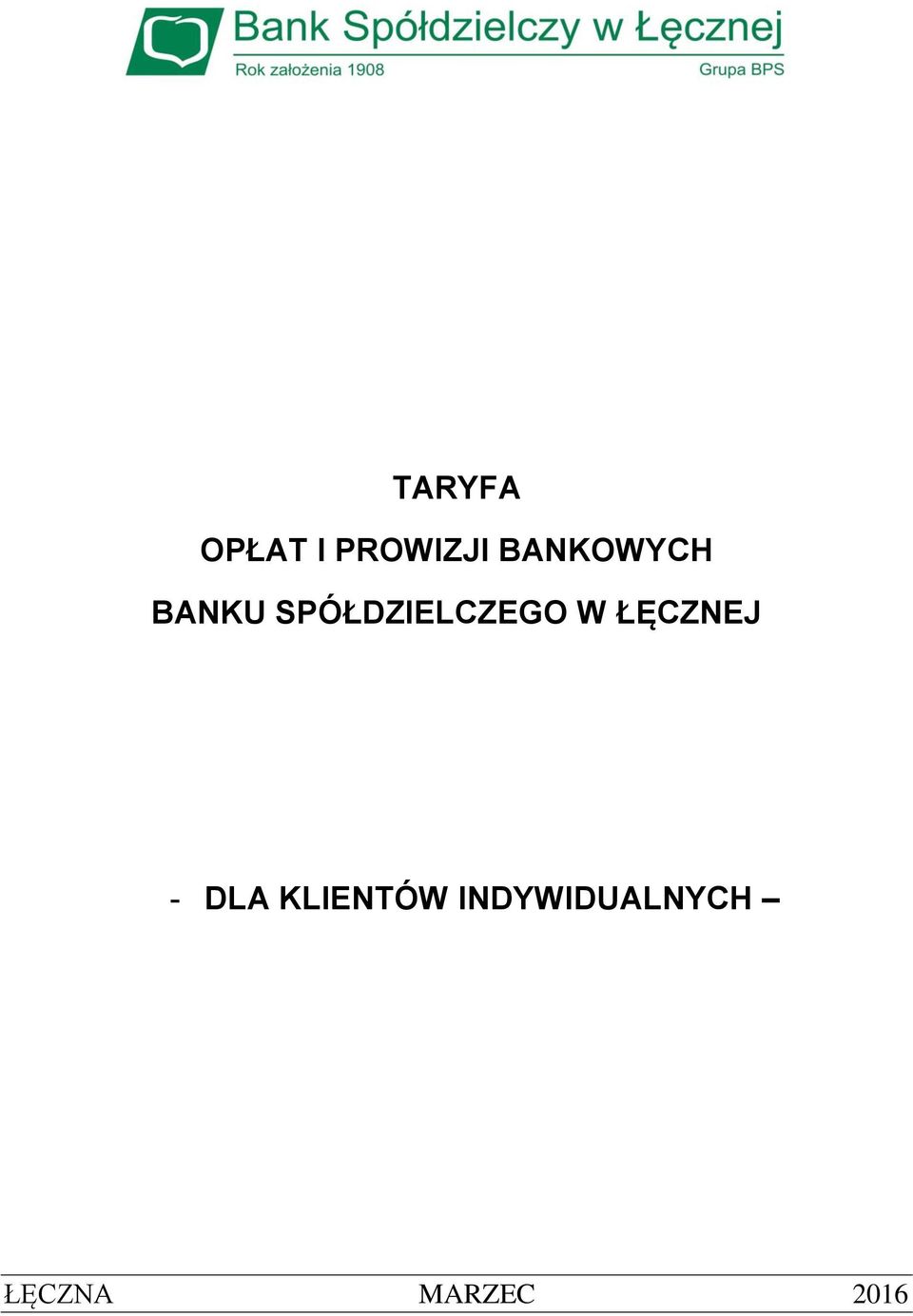 SPÓŁDZIELCZEGO W ŁĘCZNEJ -