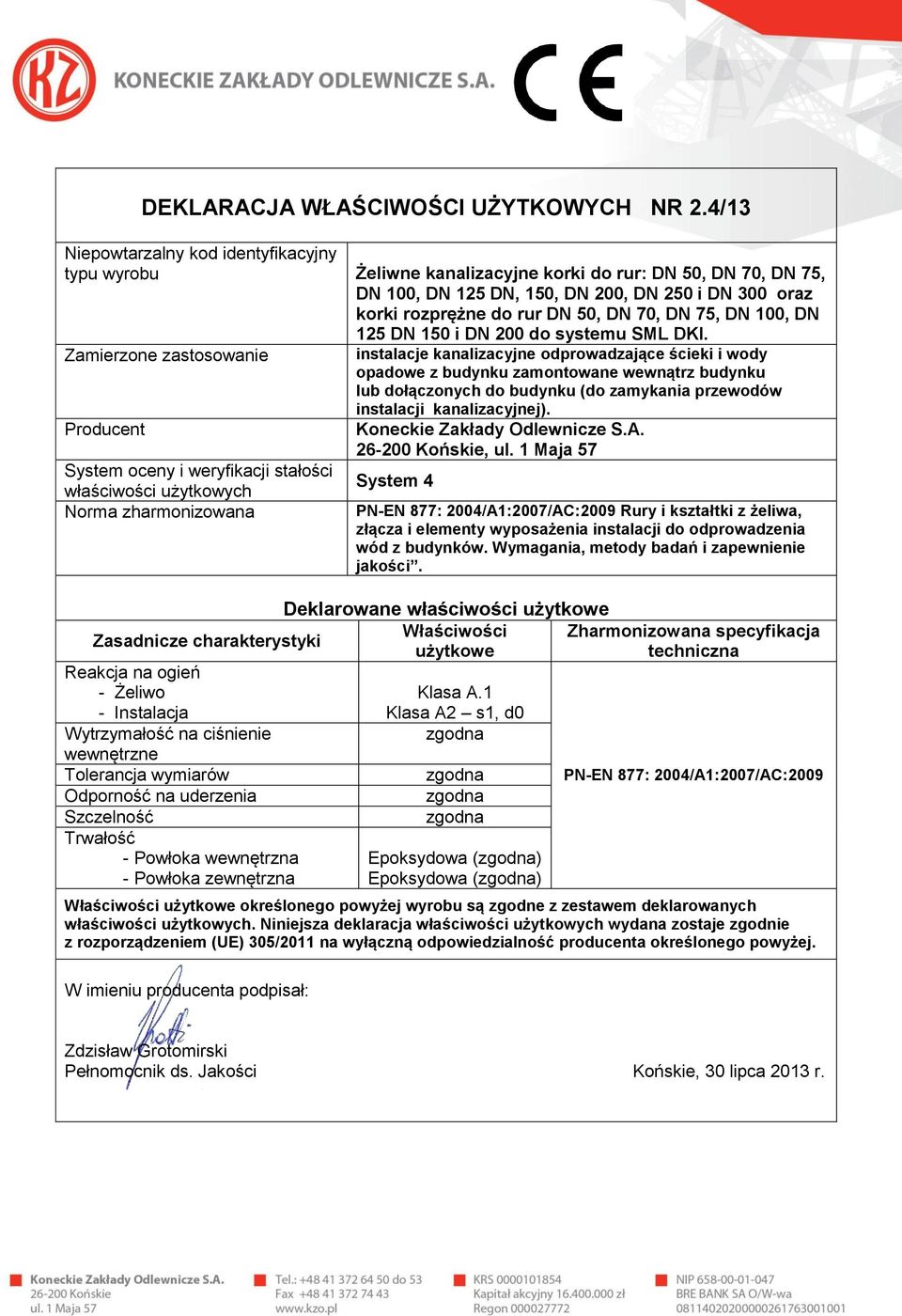 oraz korki rozprężne do rur DN 50, DN 70, DN 75, DN 100, DN 125 DN 150 i DN 200 do systemu SML DKI.