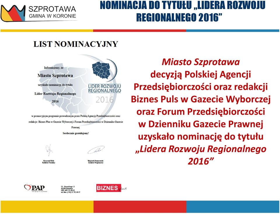 w Gazecie Wyborczej oraz Forum Przedsiębiorczości w Dzienniku Gazecie