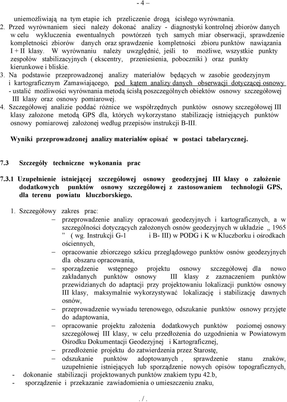oraz sprawdzenie kompletności zbioru punktów nawiązania I + II klasy.