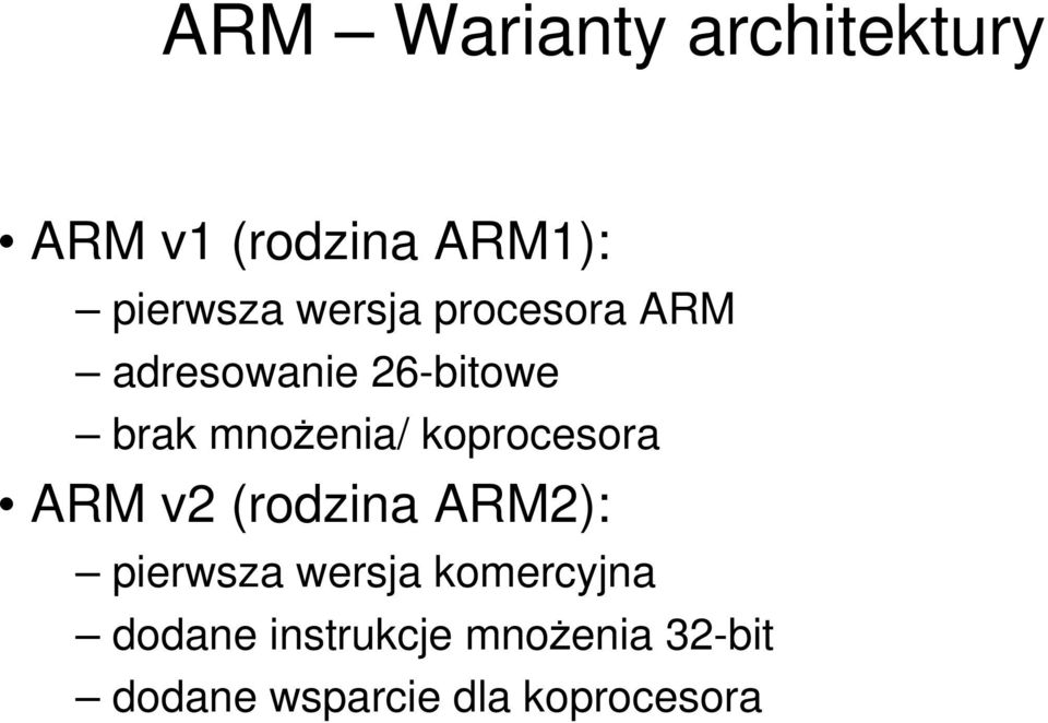 koprocesora ARM v2 (rodzina ARM2): pierwsza wersja