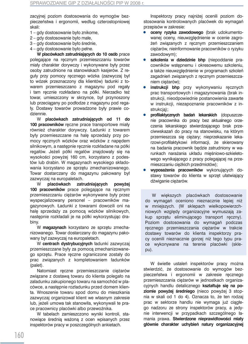 4 gdy dostosowanie było pełne.