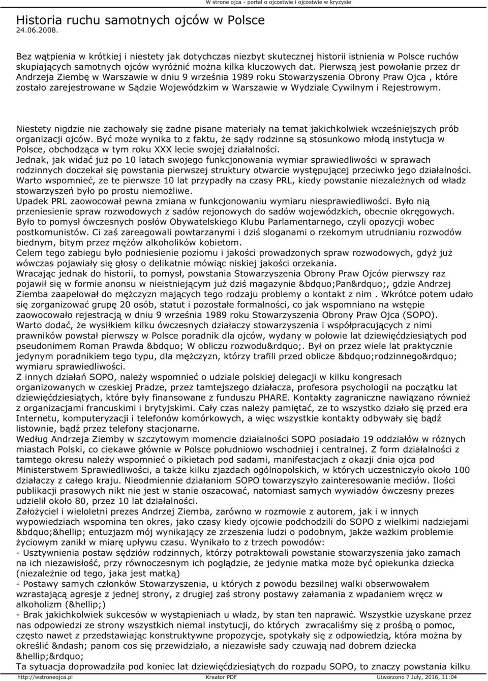 wyróżnić można kilka kluczowych dat.