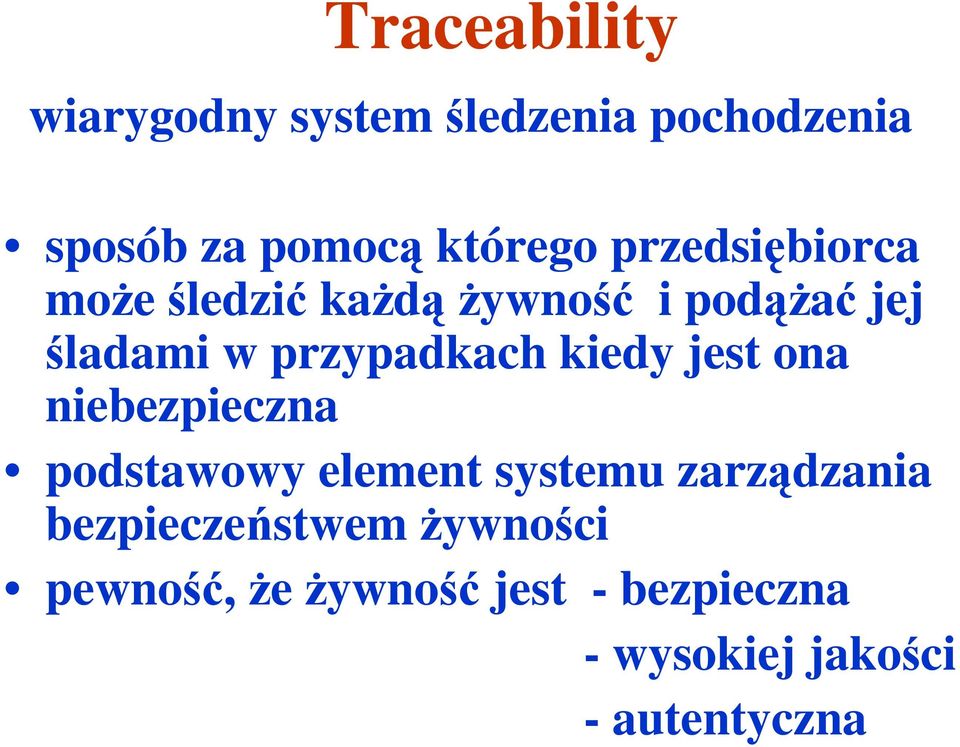 kiedy jest ona niebezpieczna podstawowy element systemu zarządzania