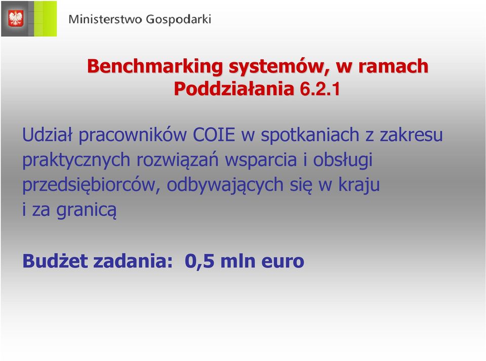 praktycznych rozwiązań wsparcia i obsługi