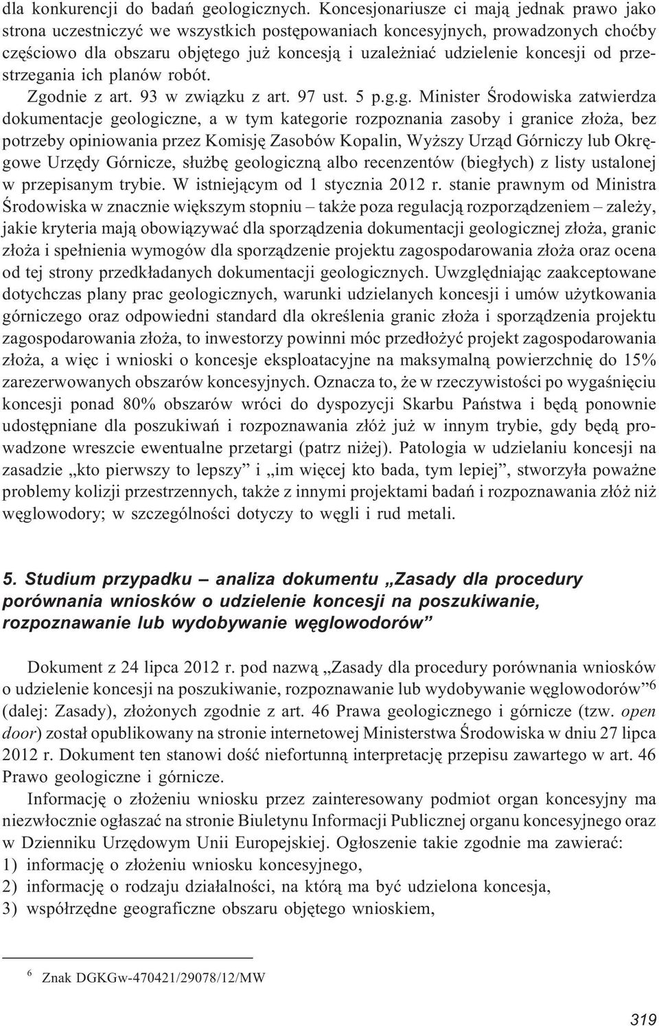 koncesji od przestrzega