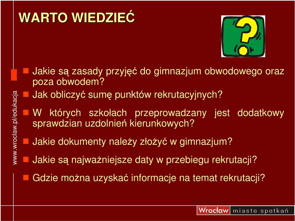 W których szkołach przeprowadzany jest dodatkowy sprawdzian uzdolnie kierunkowych?