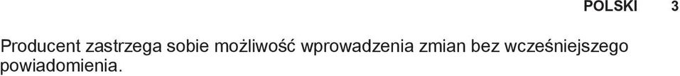 możliwość wprowadzenia