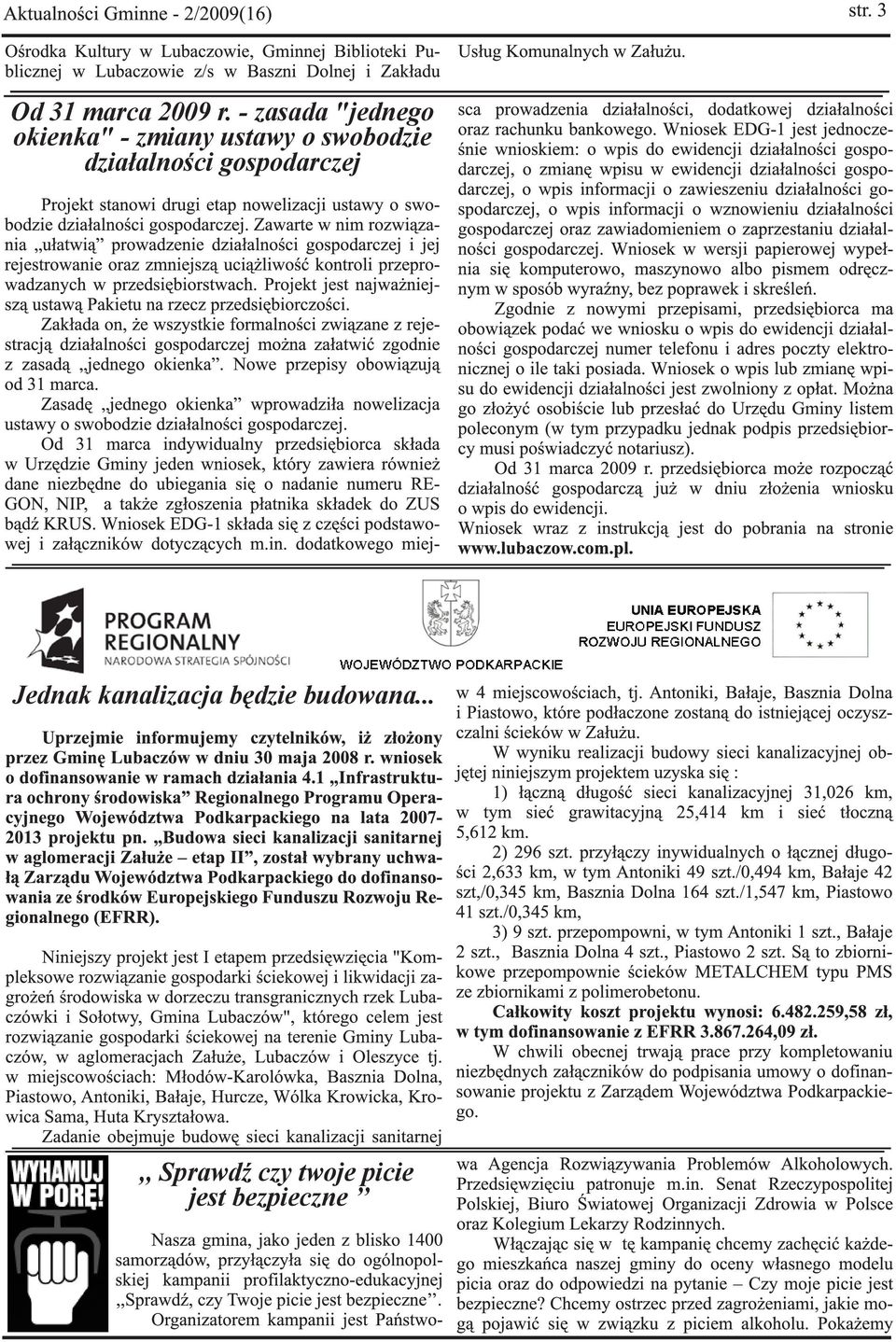 swobodzie działalności gospodarczej Jednak
