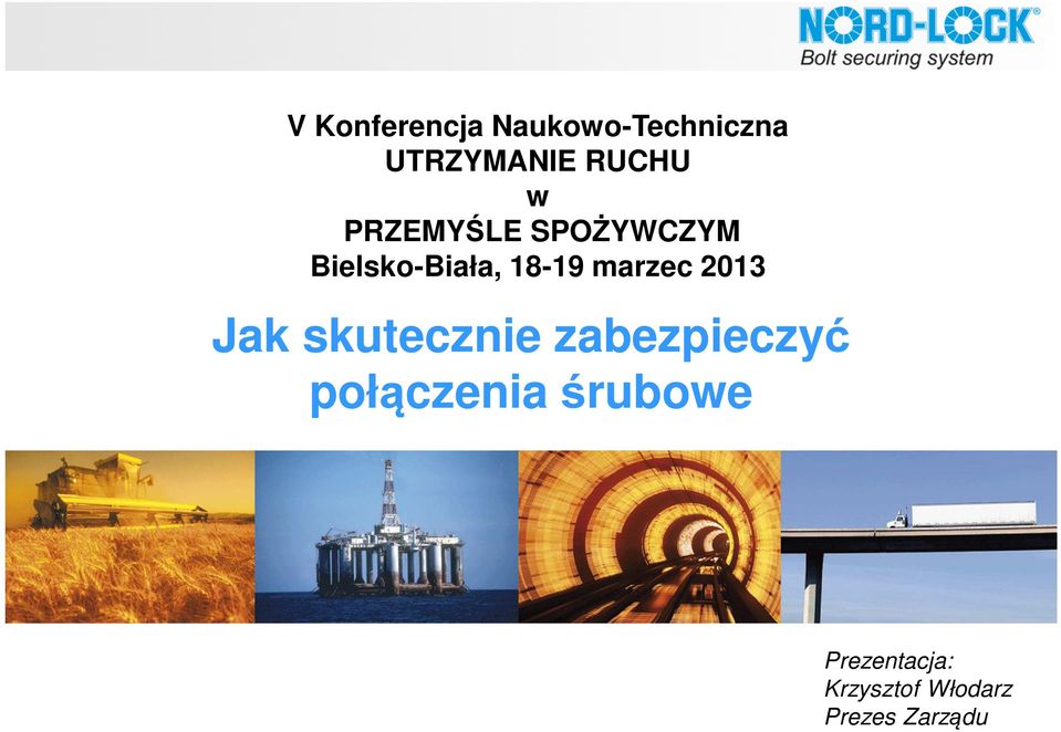 marzec 2013 Jak skutecznie zabezpieczyć