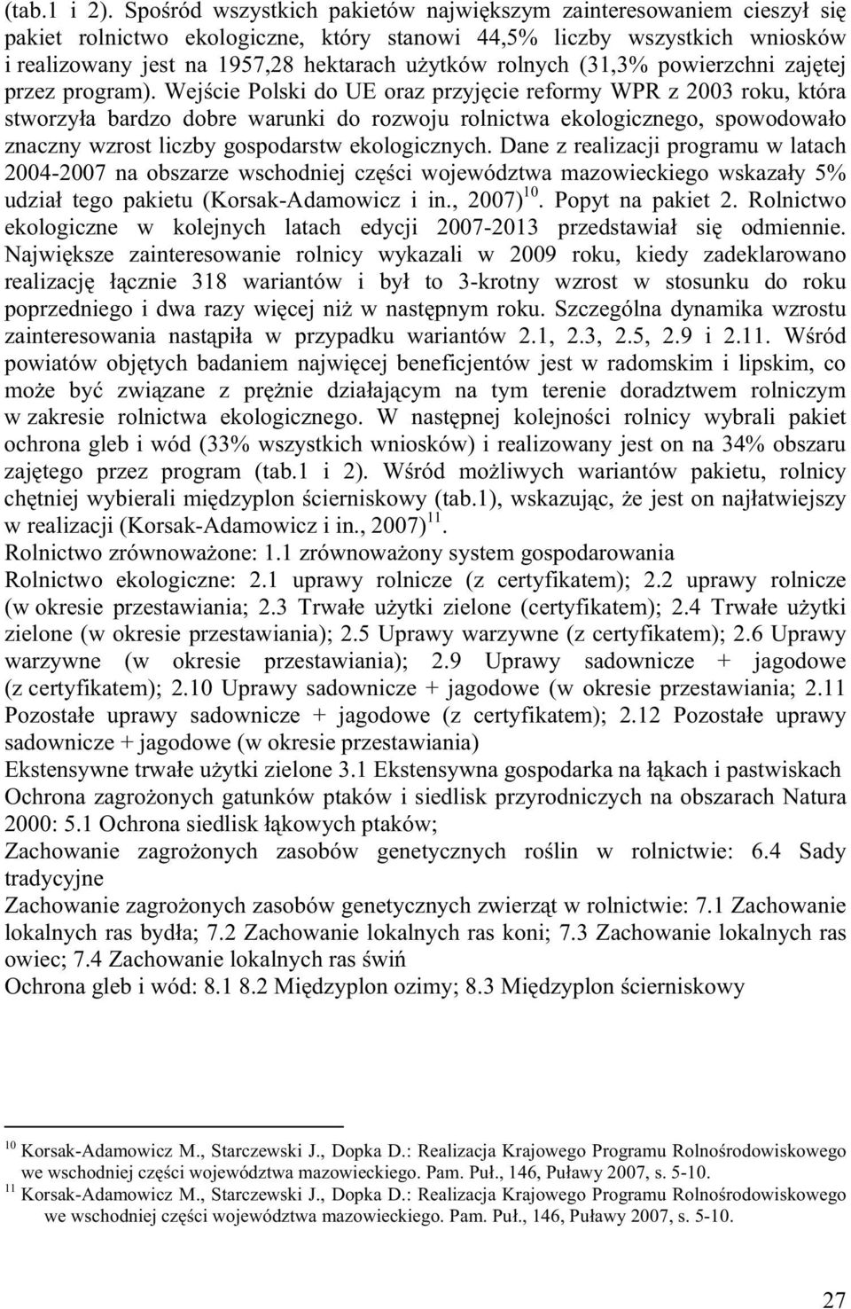 (31,3% powierzchni zaj tej przez program).