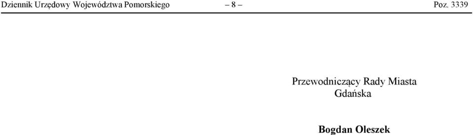 Poz. 3339 Przewodniczący
