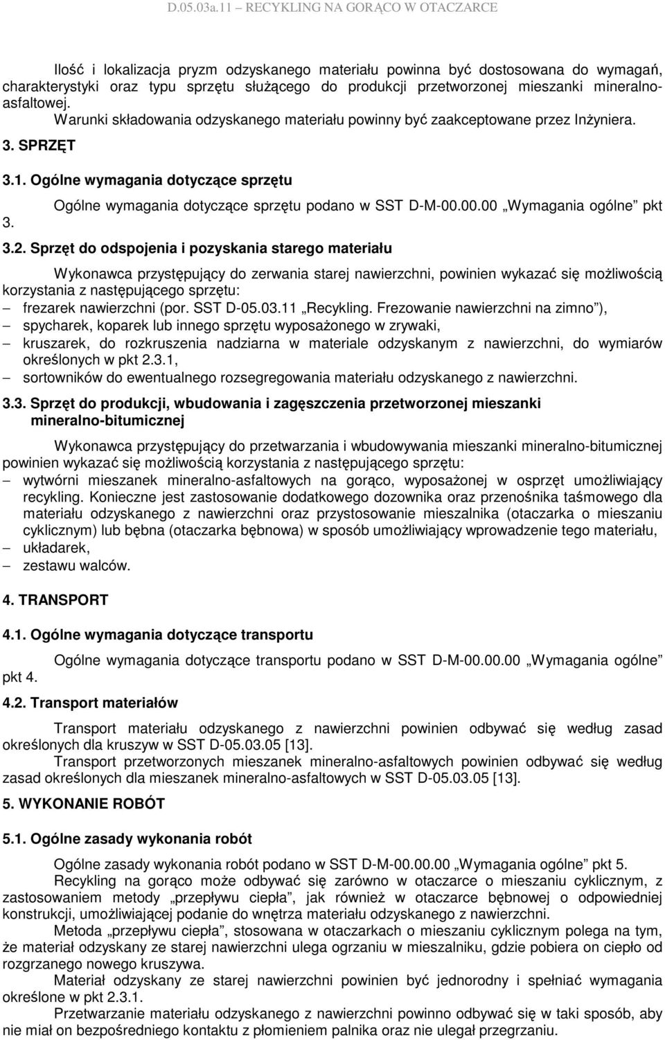 00.00 Wymagania ogólne pkt 3.2.