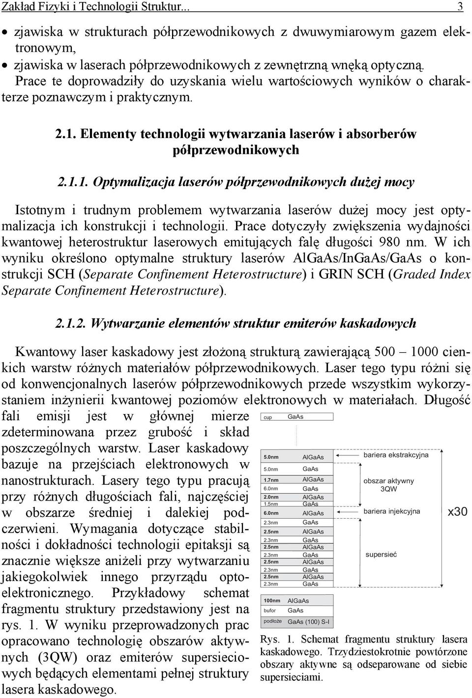 Elementy technologii wytwarzania laserów i absorberów półprzewodnikowych 2.1.
