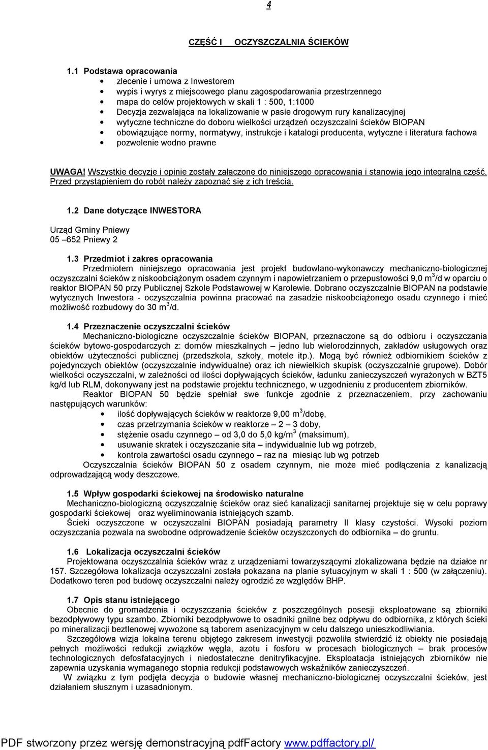 lokalizowanie w pasie drogowym rury kanalizacyjnej wytyczne techniczne do doboru wielkości urządzeń oczyszczalni ścieków BIOPAN obowiązujące normy, normatywy, instrukcje i katalogi producenta,