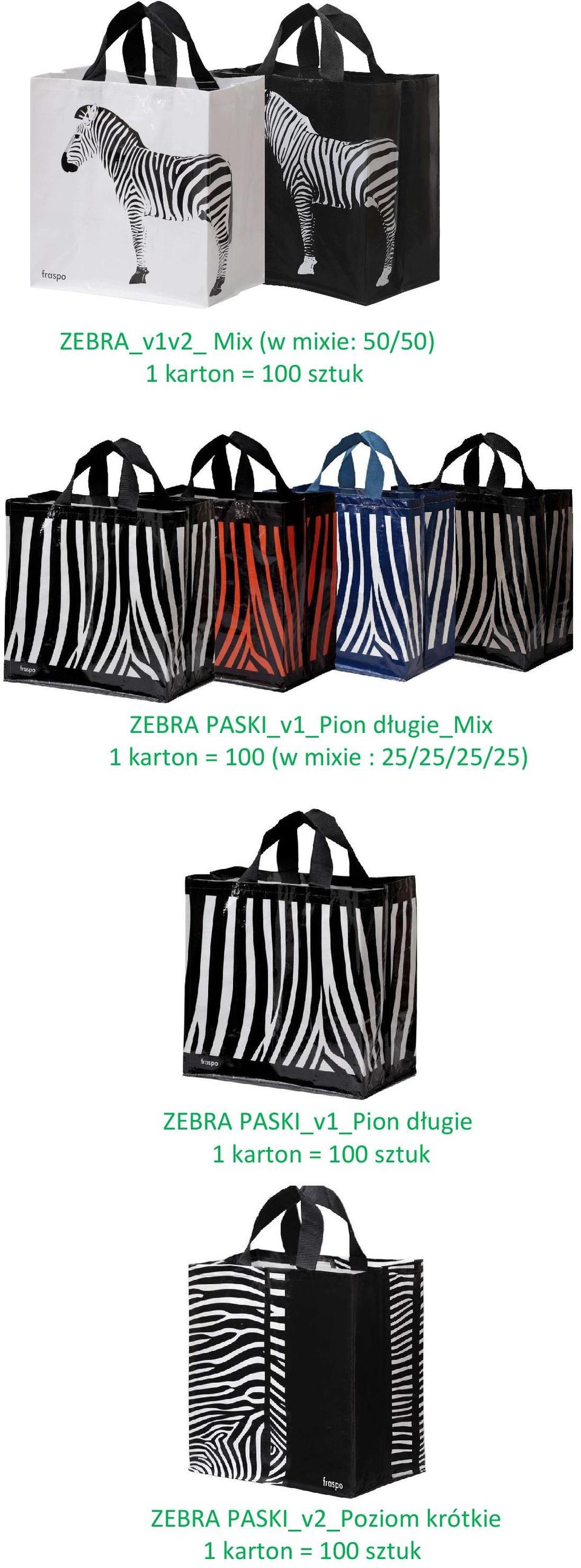 (w mixie : 25/25/25/25) ZEBRA