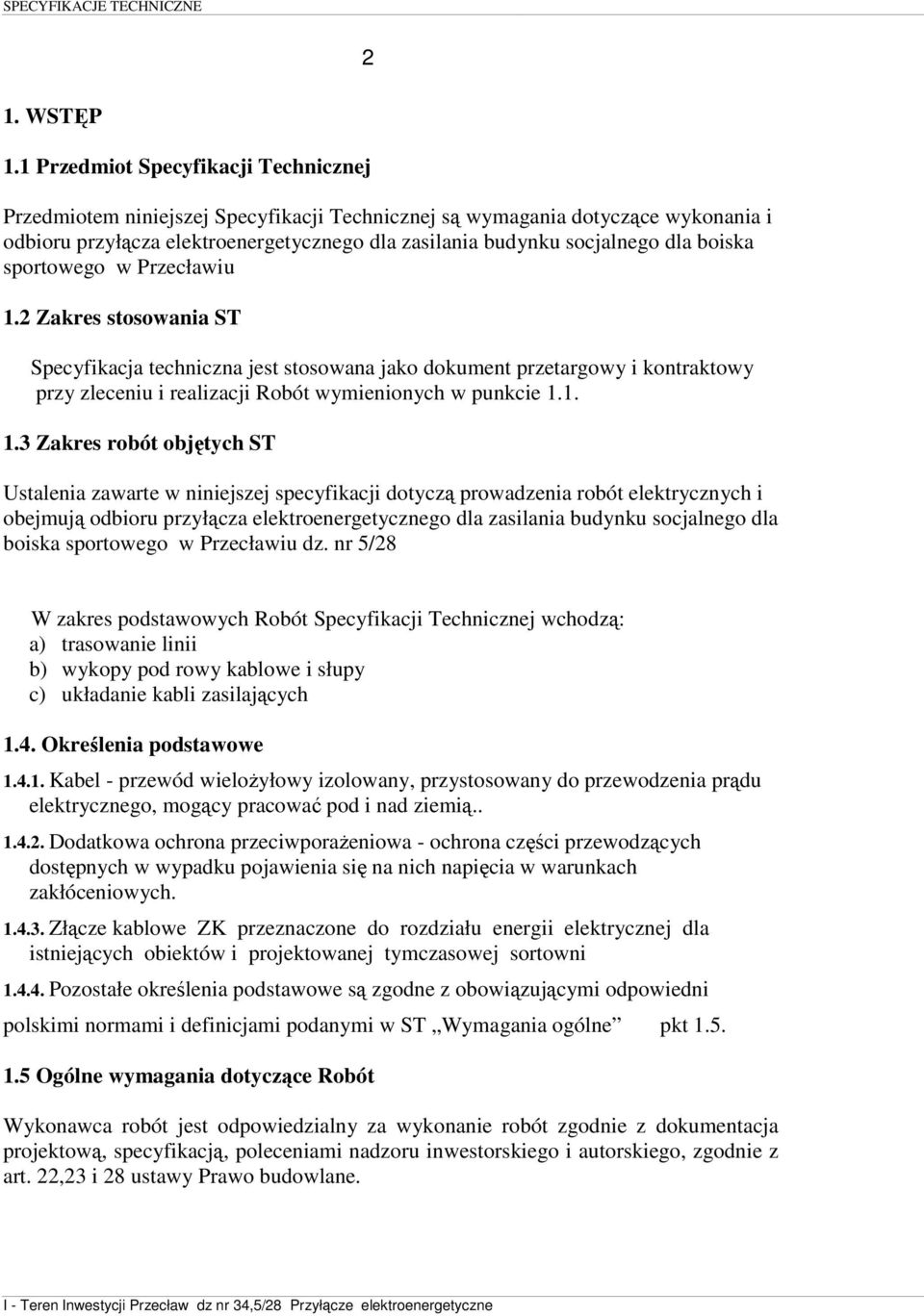 boiska sportowego w Przecławiu 1.