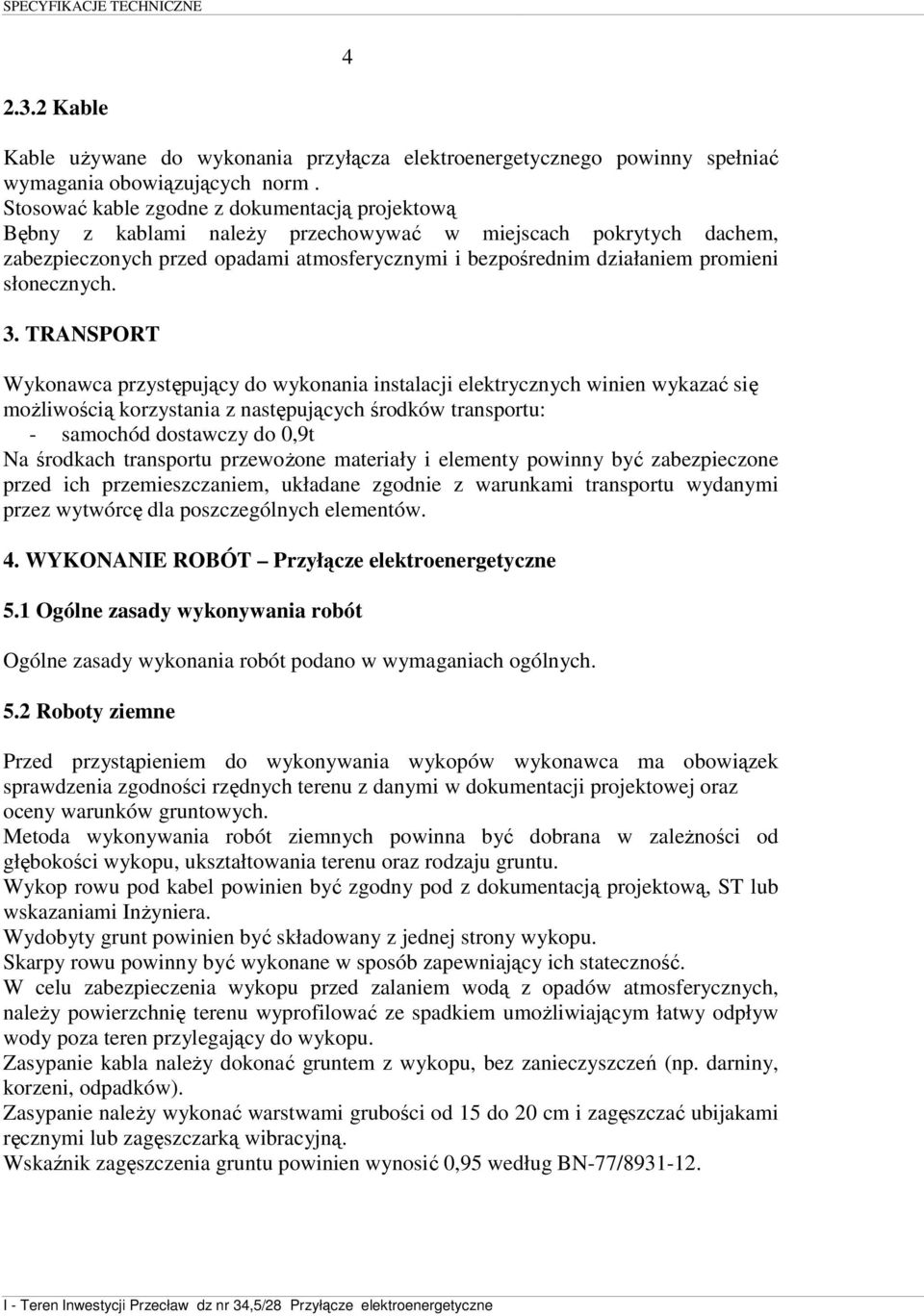 słonecznych. 3.