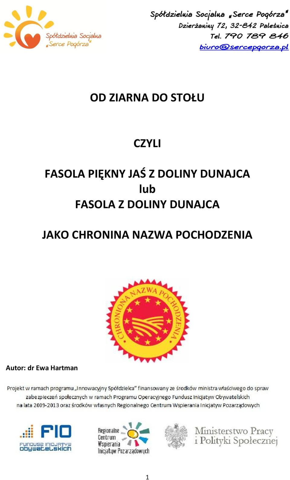 FASOLA Z DOLINY DUNAJCA JAKO