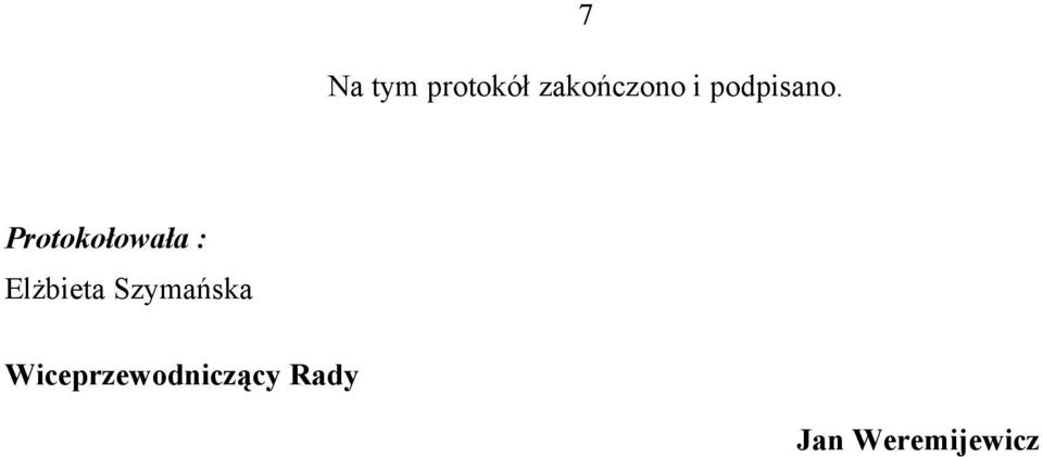 Protokołowała : Elżbieta
