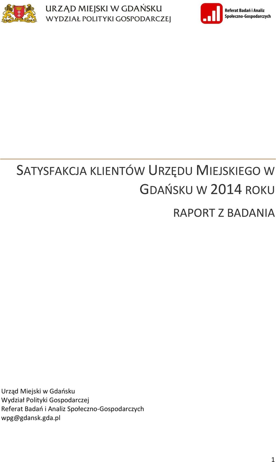 Gdańsku Wydział Polityki Gospodarczej Referat