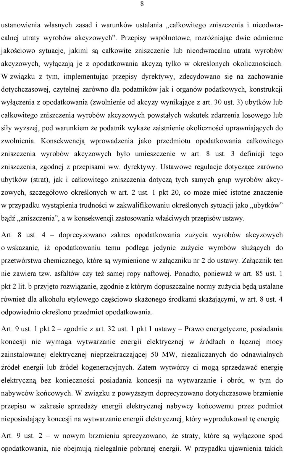 określonych okolicznościach.