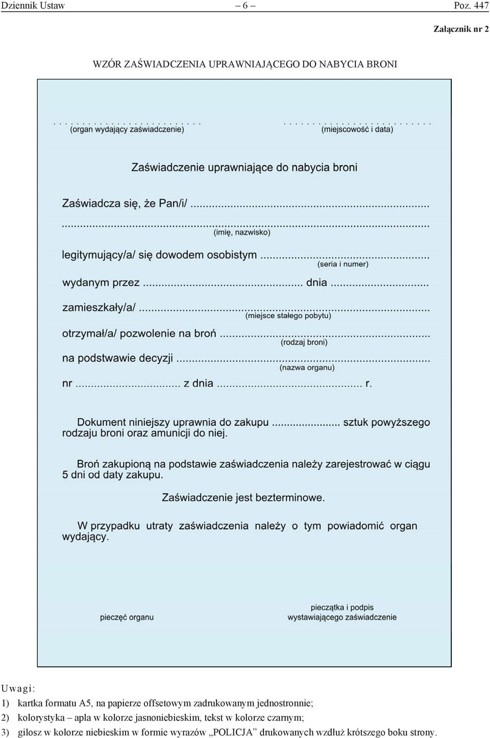 kartka formatu A5, na papierze offsetowym zadrukowanym jednostronnie; 2) kolorystyka