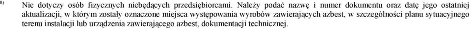 którym zostały oznaczone miejsca występowania wyrobów zawierających azbest, w