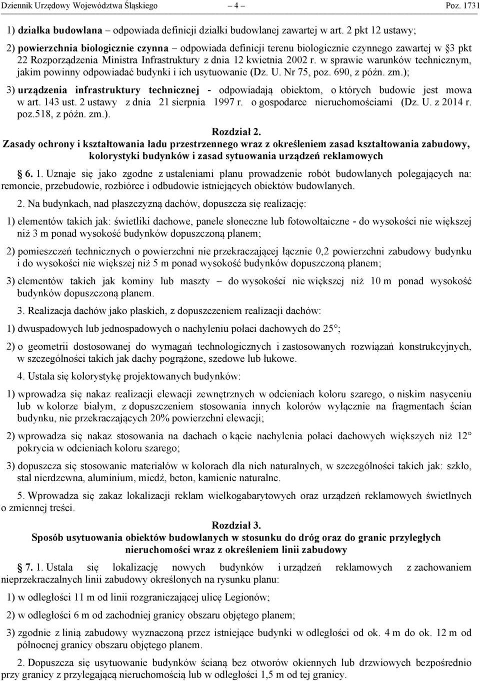w sprawie warunków technicznym, jakim powinny odpowiadać budynki i ich usytuowanie (Dz. U. Nr 75, poz. 690, z późn. zm.