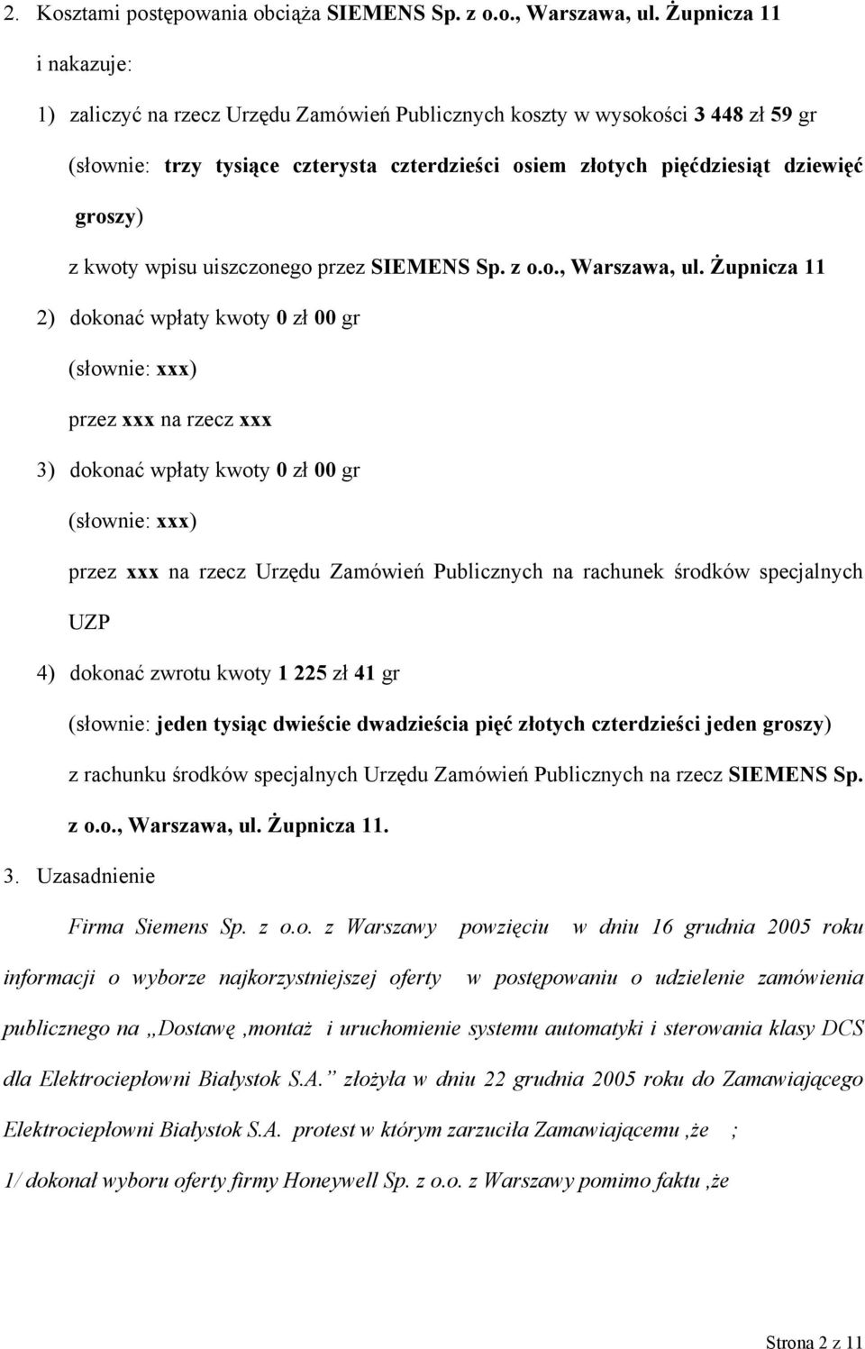 kwoty wpisu uiszczonego przez SIEMENS Sp. z o.o., Warszawa, ul.