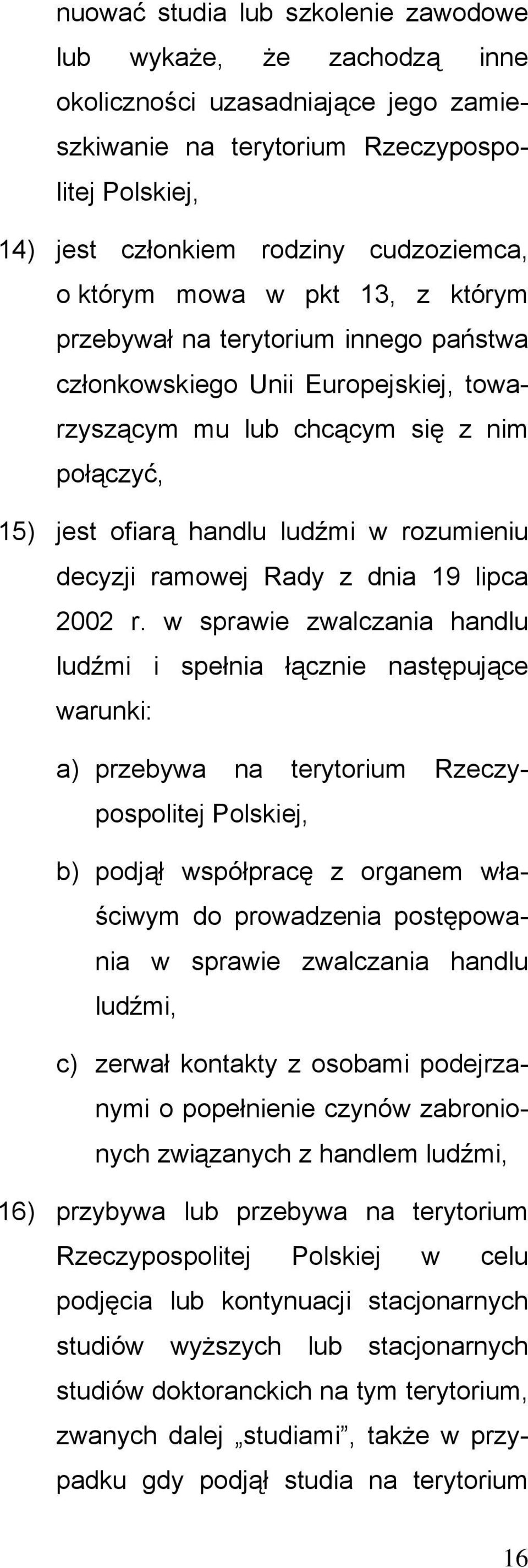 decyzji ramowej Rady z dnia 19 lipca 2002 r.