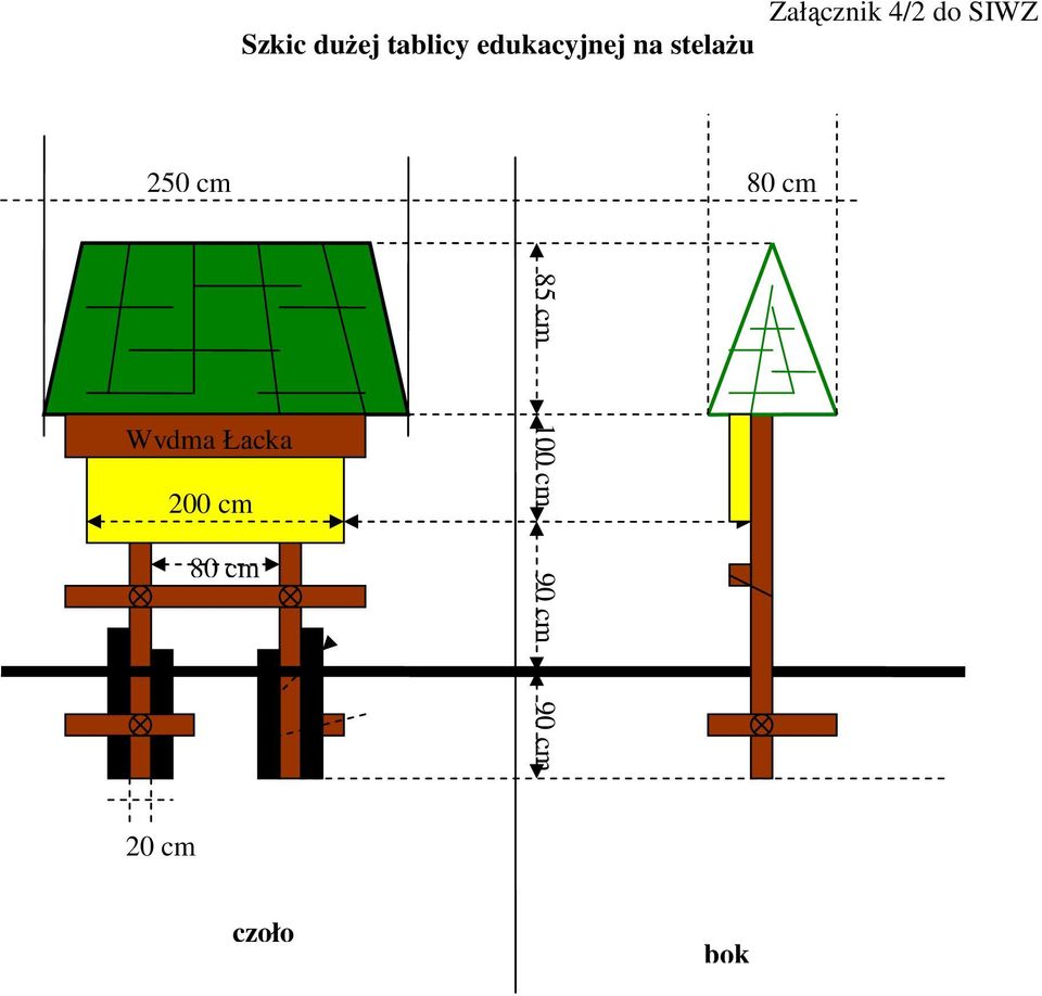 cm 80 cm 85 cm Wydma Łącka 200 cm