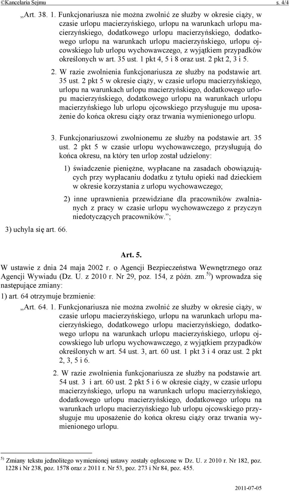 2 pkt 5 w okresie ciąży, w czasie urlopu macierzyńskiego, urlopu na warunkach urlopu macierzyńskiego, dodatkowego urlopu macierzyńskiego, dodatkowego urlopu na warunkach urlopu macierzyńskiego lub