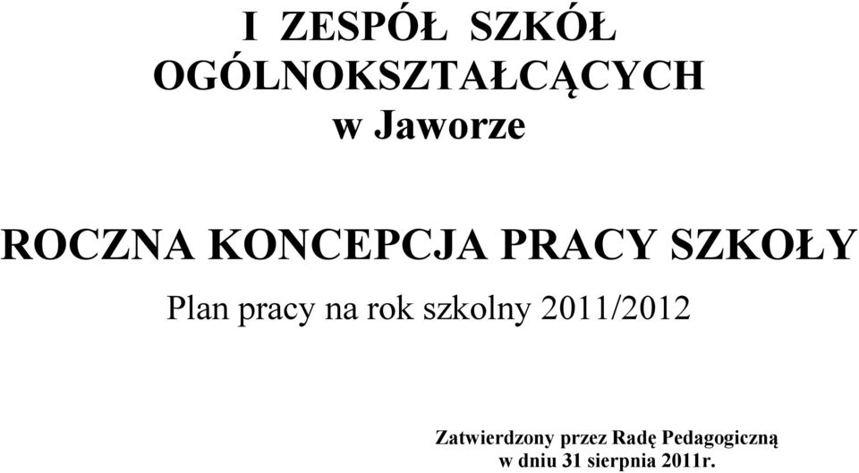 pracy na rok szkolny 2011/2012