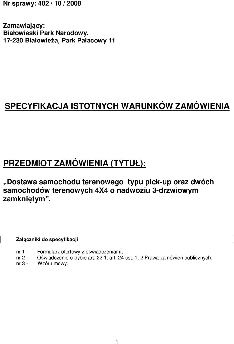 samochodów terenowych 4X4 o nadwoziu 3-drzwiowym zamkniętym.