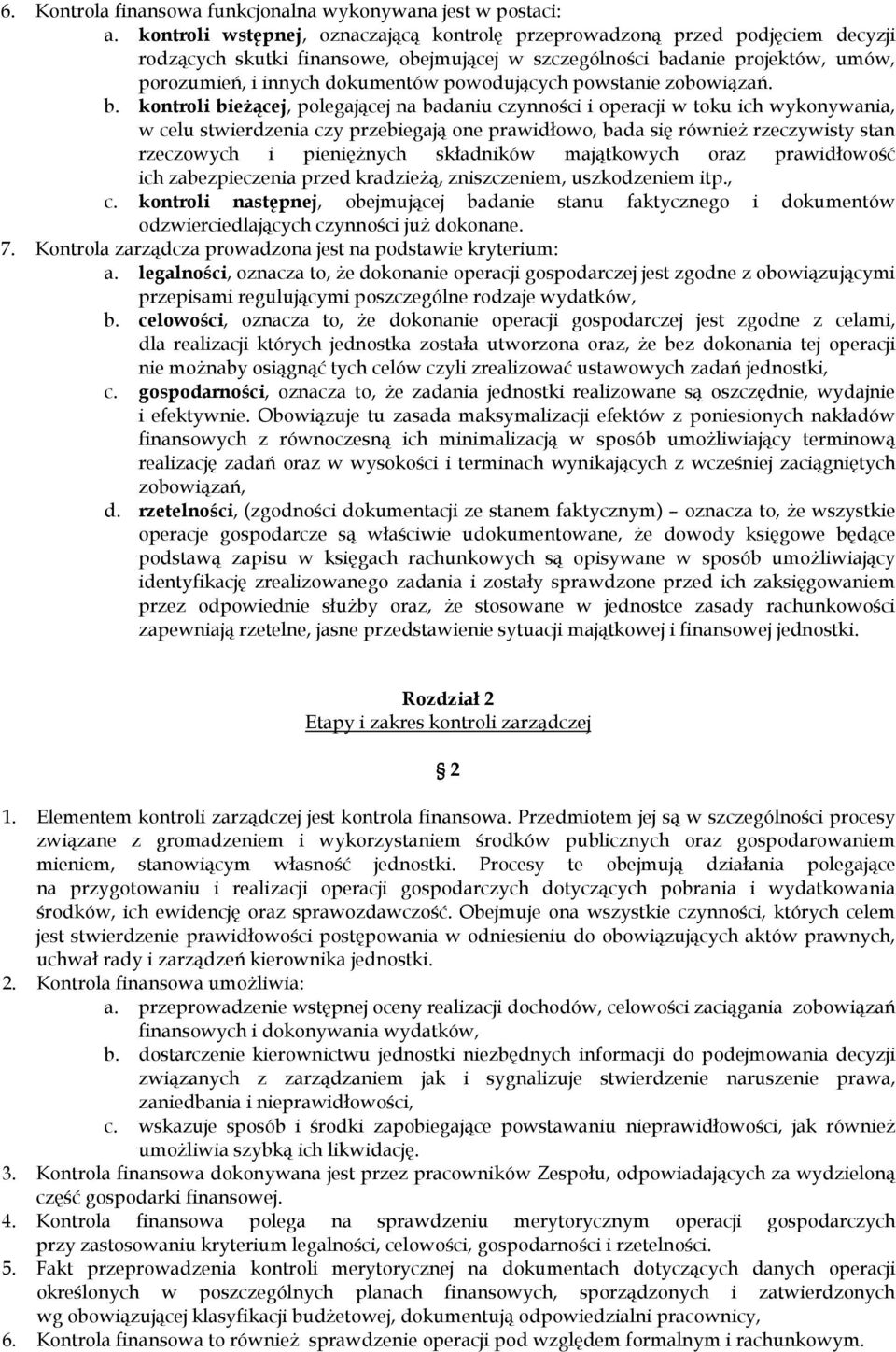 powodujących powstanie zobowiązań. b.