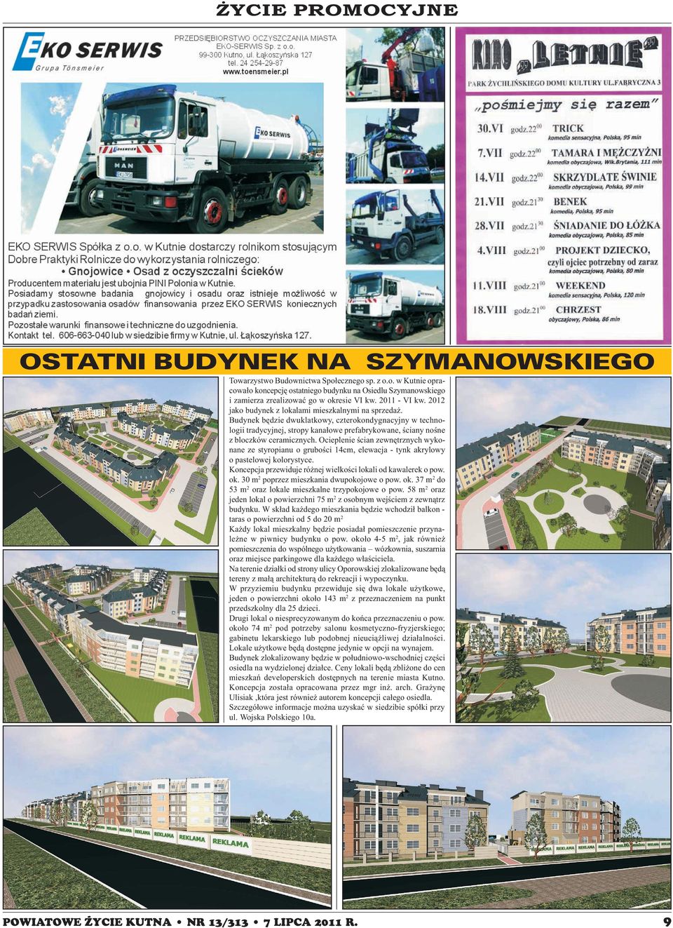 Budynek bêdzie dwuklatkowy, czterokondygnacyjny w technologii tradycyjnej, stropy kana³owe prefabrykowane, œciany noœne z bloczków ceramicznych.