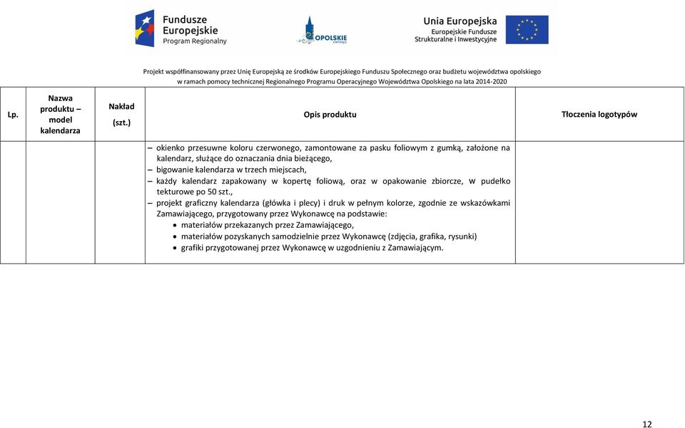 , projekt graficzny (główka i plecy) i druk w pełnym kolorze, zgodnie ze wskazówkami Zamawiającego, przygotowany przez Wykonawcę na podstawie: