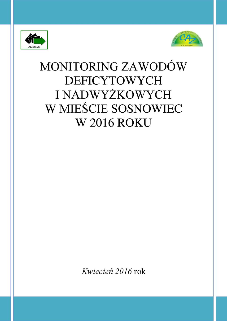 NADWYŻKOWYCH W MIEŚCIE