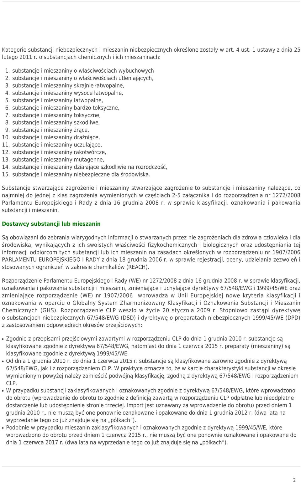 substancje i mieszaniny wysoce łatwopalne, 5. substancje i mieszaniny łatwopalne, 6. substancje i mieszaniny bardzo toksyczne, 7. substancje i mieszaniny toksyczne, 8.