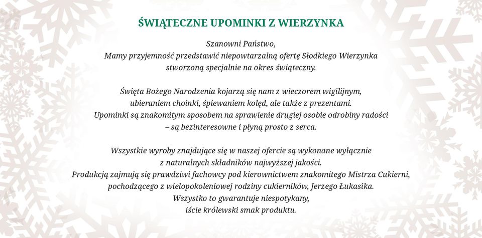 Upominki są znakomitym sposobem na sprawienie drugiej osobie odrobiny radości są bezinteresowne i płyną prosto z serca.