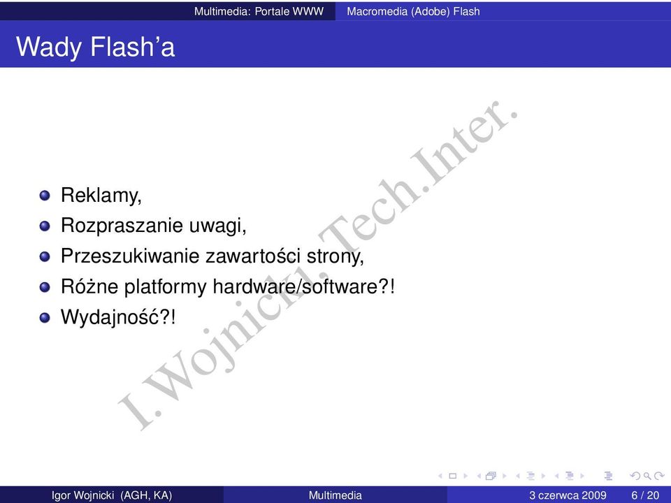 Flash a Reklamy, Rozpraszanie uwagi, Przeszukiwanie