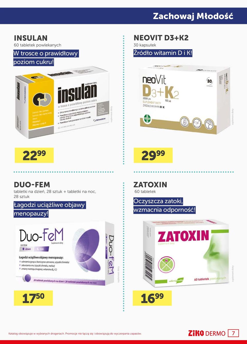 22 99 29 99 DUO-FEM tabletki na dzień, 28 sztuk + tabletki na noc, 28 sztuk Łagodzi uciążliwe objawy