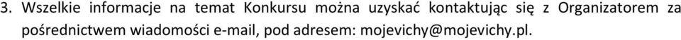 z Organizatorem za pośrednictwem
