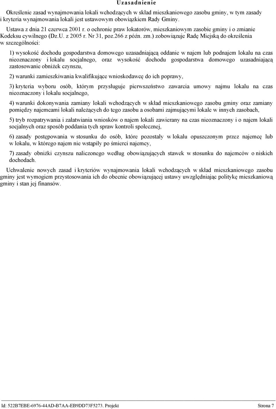 anie Kodeksu cywilnego (Dz.U. z 2005 r. Nr 31, poz.266 z późn. zm.