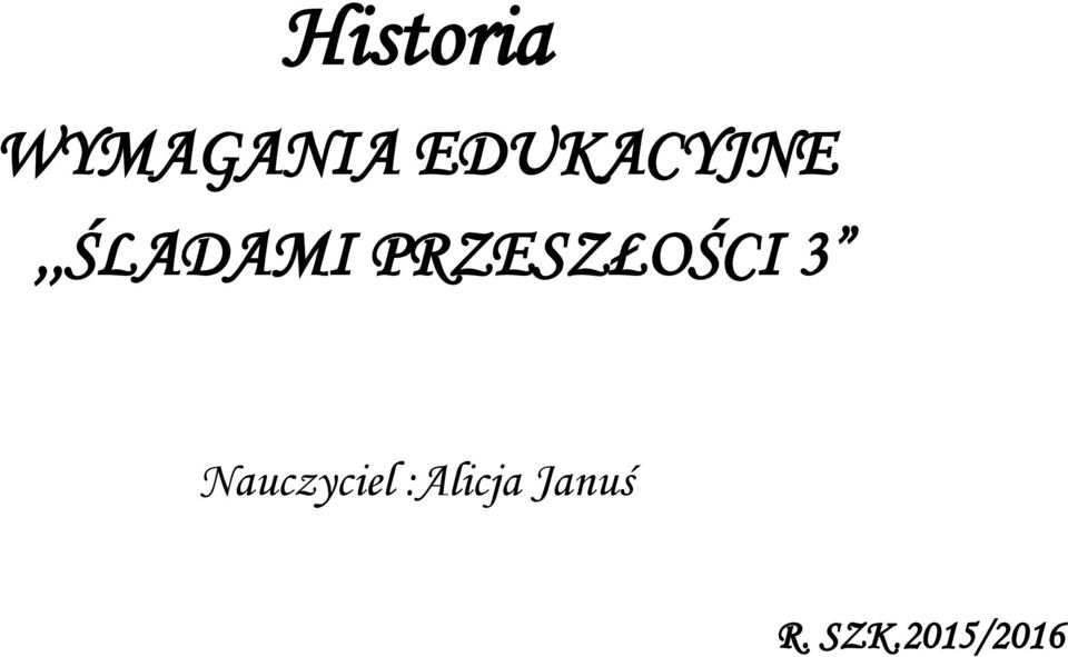 PRZESZŁOŚCI 3