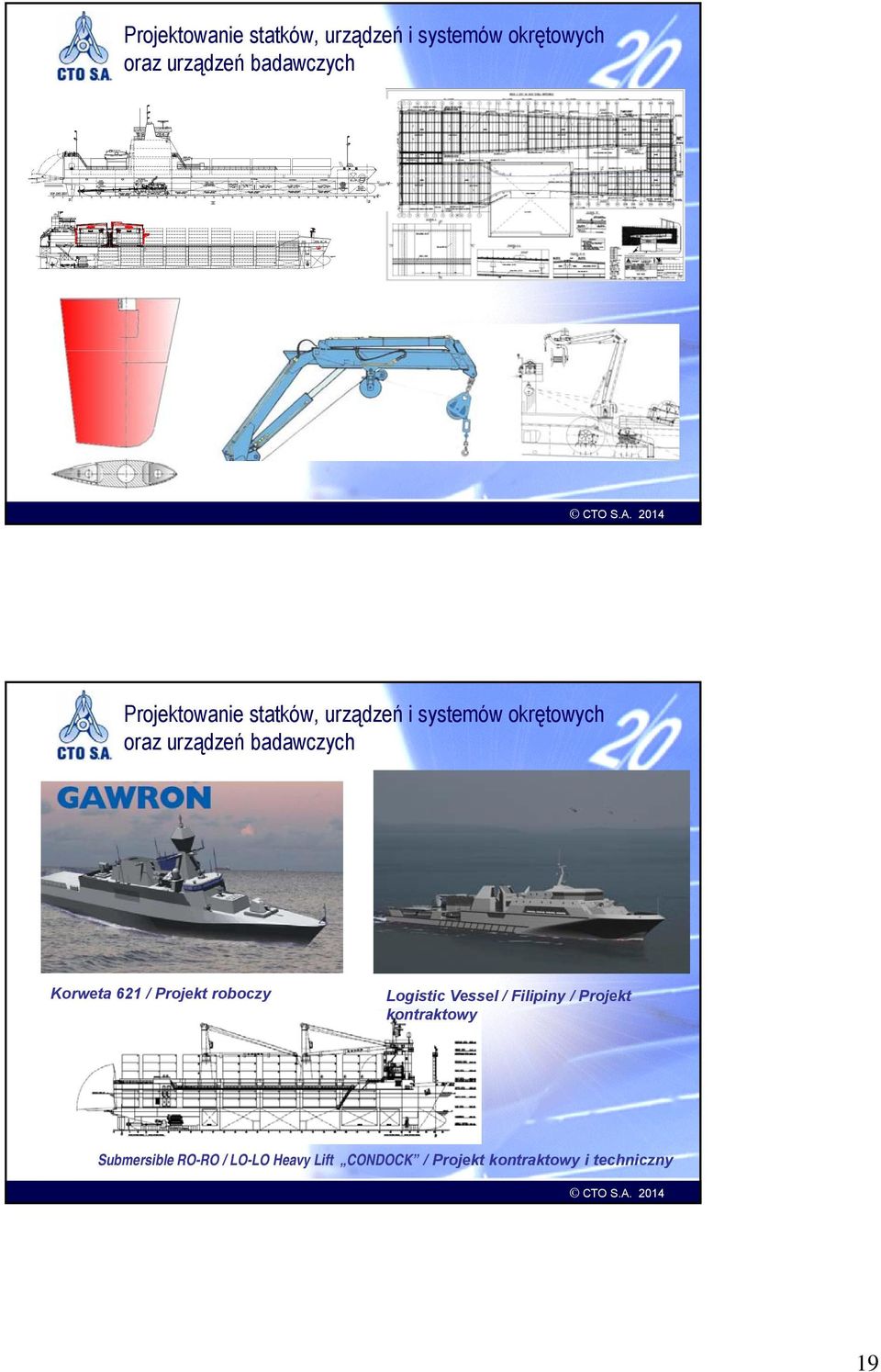 Submersible RO-RO / LO-LO Heavy Lift CONDOCK / Projekt kontraktowy i techniczny