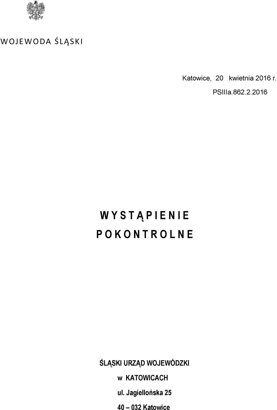 2.2016 W Y S T Ą P I E N I E P O K O N T R O